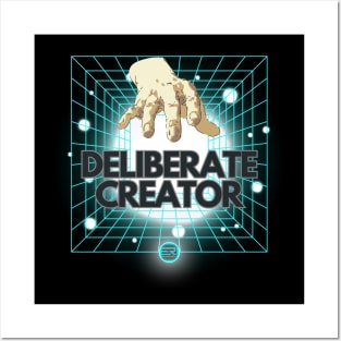 DELIBERATE CREATOR Posters and Art